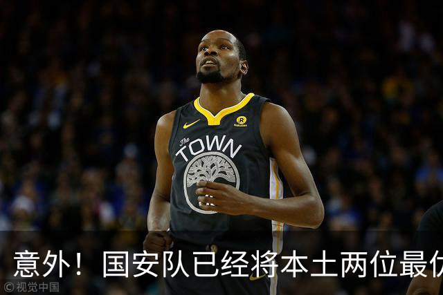 意外！国安队已经将本土两位最优秀的97后大牌国脚搞定，值得期待